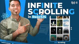 Add Infinite Scrolling in React JS in Hindi 