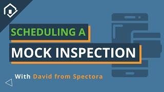 Scheduling a Mock Inspection