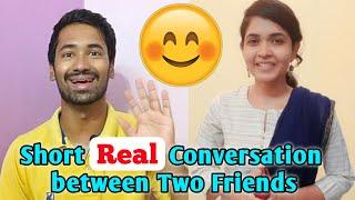 Real Conversation between Two Friends in English | English Conversation | ICONIC INDRA