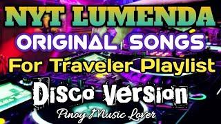 Nyt Lumenda Disco Medley | Best For Travel and Chill Playlist | Original Tagalog Love Songs