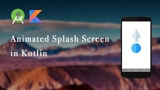 Create animated Splash Screen with Motion Layout in Kotlin | Android Studio