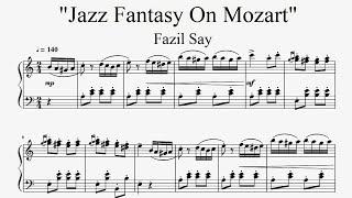 "Jazz Fantasy On Mozart" - Fazil Say (Turkish March Improvisation)