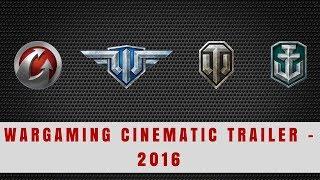 Wargaming.net Cinematic - 2016