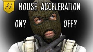 Is it better to play with Mouse Acceleration?