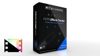 FCPX Effects Tracker - Trackable Effects for Final Cut Pro X - Pixel Film Studios