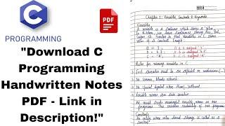 "Download C Programming Handwritten Notes PDF - Link in Description!" #cprogramming