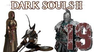 [КЛИРИК]Dark Souls 2:Черная расселина(Забытый ключ,сет Хавела,душа Гиганта)#19