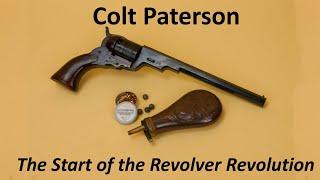 Colt Paterson   The start of the revolver revolution
