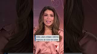 Irán lanza ataque contra fuerzas de EEUU en Catar