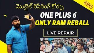 One Plus 6 Crash dump - Uncut - live repair in class - Mobile repairing course in Telugu; SMTInstitu