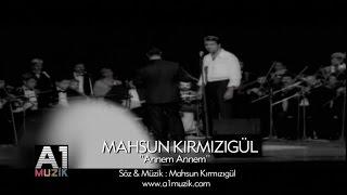 Mahsun Kırmızıgül - Annem Annem