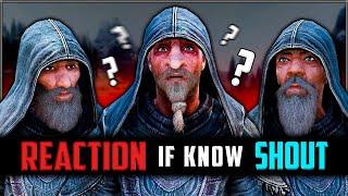 Skyrim ٠ The Greybeards' Reaction If You Already Know the Shout