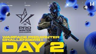 Турнир Warface PRO.Winter Challengers I. Day 2