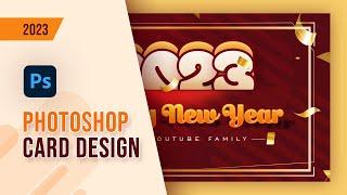 Photoshop Tutorial - New Year Card Design 2023