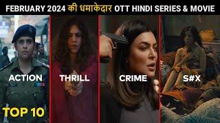 Top 10 New Release Ott Hindi Web Series & Movies February 2024