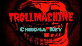 TROLLMACHINE [Extreme Demon] by TROLLM4CHINE & more Chroma Key | KirillVeretnov | Geometry Dash