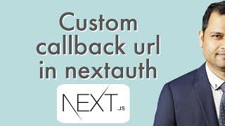 custom callback url in nextauth | signIn function in next auth lib