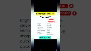 Synonym ( Smart ) I English I INSIGHTS-GK I @INSIGHTS1979 #ielts #vocabulary #english