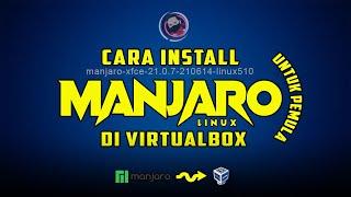 Cara Install linux MANJARO di VirtualBox (Untuk Pemula)