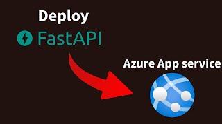 Deploy Fast API to Azure App Service under 4min [Easy]