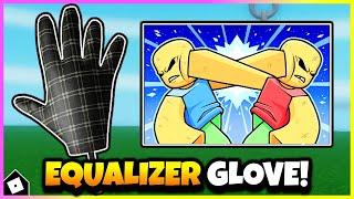 How To Get EQUALIZER GLOVE & SHOWCASE in SLAP BATTLES! [ROBLOX]