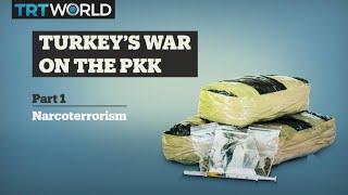 Turkey's war on the PKK and narcoterrorism | Strait Talk