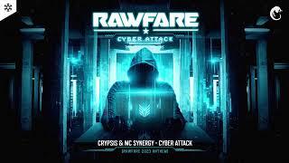 Crypsis & MC Synergy - Cyber Attack (Rawfare 2023 Anthem)