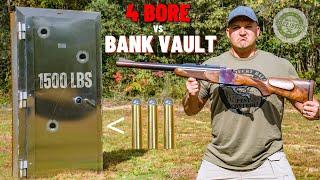 4 BORE Rifle vs Bank Vault  (The Biggest Rifle Ever !!!)