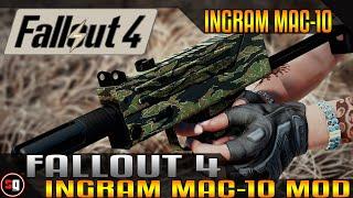 Fallout 4 - Ingram MAC-10 Mod