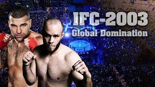 IFC-Global Domination 2003.Обзор Гран При.