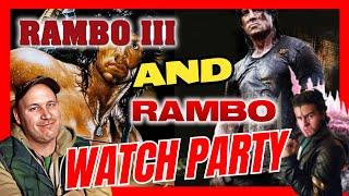 Rambo 3 ( 1988 ) and John Rambo ( 2008 ) I Watch Party I With Caleb J. Clutter