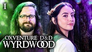 Oxventure D&D: Wyrdwood | Chapter 1: Folkmoot