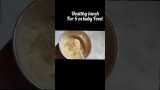 Healthy Lunch for 6 month Baby Food || Baby Food