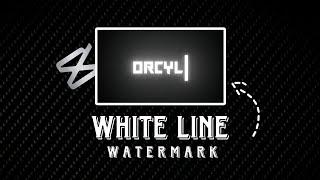 Capcut | White Line WaterMark Tutorial | Orcyl Edits