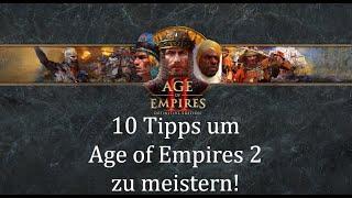 10 Tipps um Age of Empires 2 zu meistern!