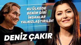 DENİZ ÇAKIR "ASİYİM, ÇÜNKÜ İNANDIĞIM ŞEYE TUTUNMAYI SEVİYORUM!"