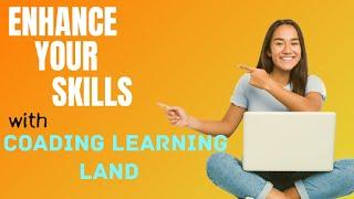 Introduction of Coding Learning Land | HTML | CSS | Python |Javascript | Start to learn coding ?