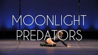 #GOLDCHEAPER #MOONLIGHT #PREDATORS #POLEDANCE #MUSIC