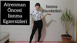 Evde Isınma Hareketleri