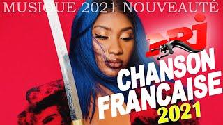 THE BEST MUSIC 2021 -  NRJ CHANSON FRANCAISE 2021 - NRJ LA PLAYLIST 2021 - PLAYLIST OF SONGS 2021