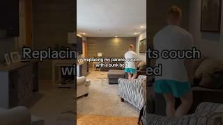 Replacing My Parents Couch with A Bunk Bed