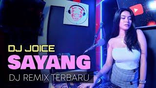 DJ TikTok Remix 2021 - DJ SAYANG TikTok Terbaru 2021 | DJ TikTok Viral Terbaru 2021