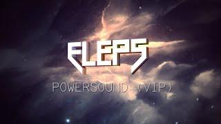 ELEPS - POWERSOUND (VIP) (Original)