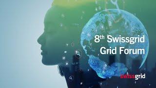 Part 1: Swissgrid Grid Forum 2022