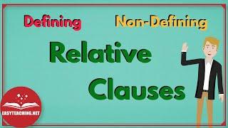 Relative Clauses (Defining & Non-Defining) | EasyTeaching