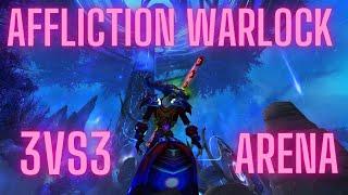 Affliction Warlock 3vs3 Shadowplay Arena PvP - Shadowlands Saison 1