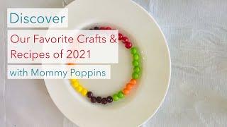 Discover the Best of Crafts and Recipes with Mommy Poppins