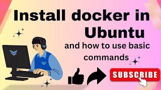 Install Docker in Ubuntu | basic commands