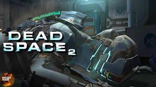 The Ideal Sequel | Dead Space 2 Review