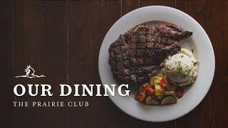 A Nebraska-inspired dining experience... | The Prairie Club
